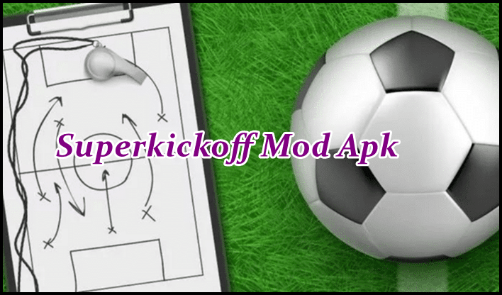 superkickoff-mod-apk 2